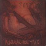 Porfiria : Funeral For Two